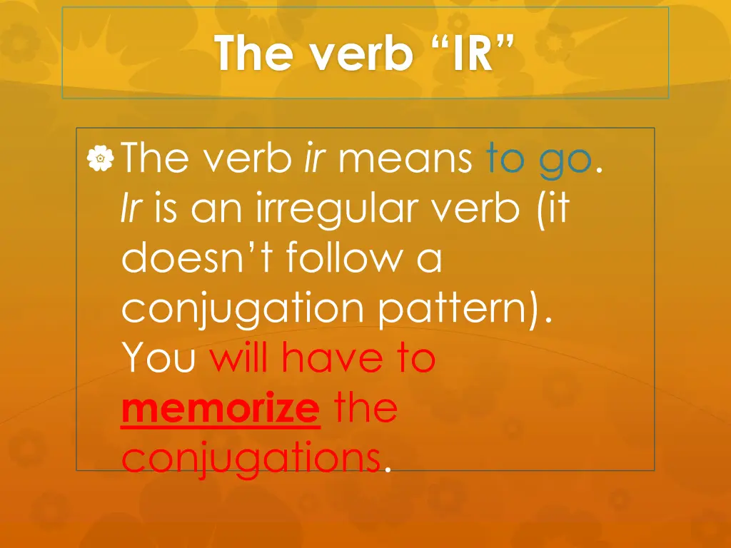 the verb ir