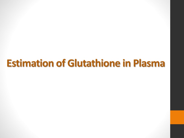 estimation of glutathione in plasma