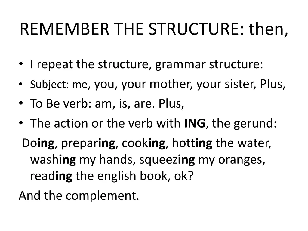 remember the structure then