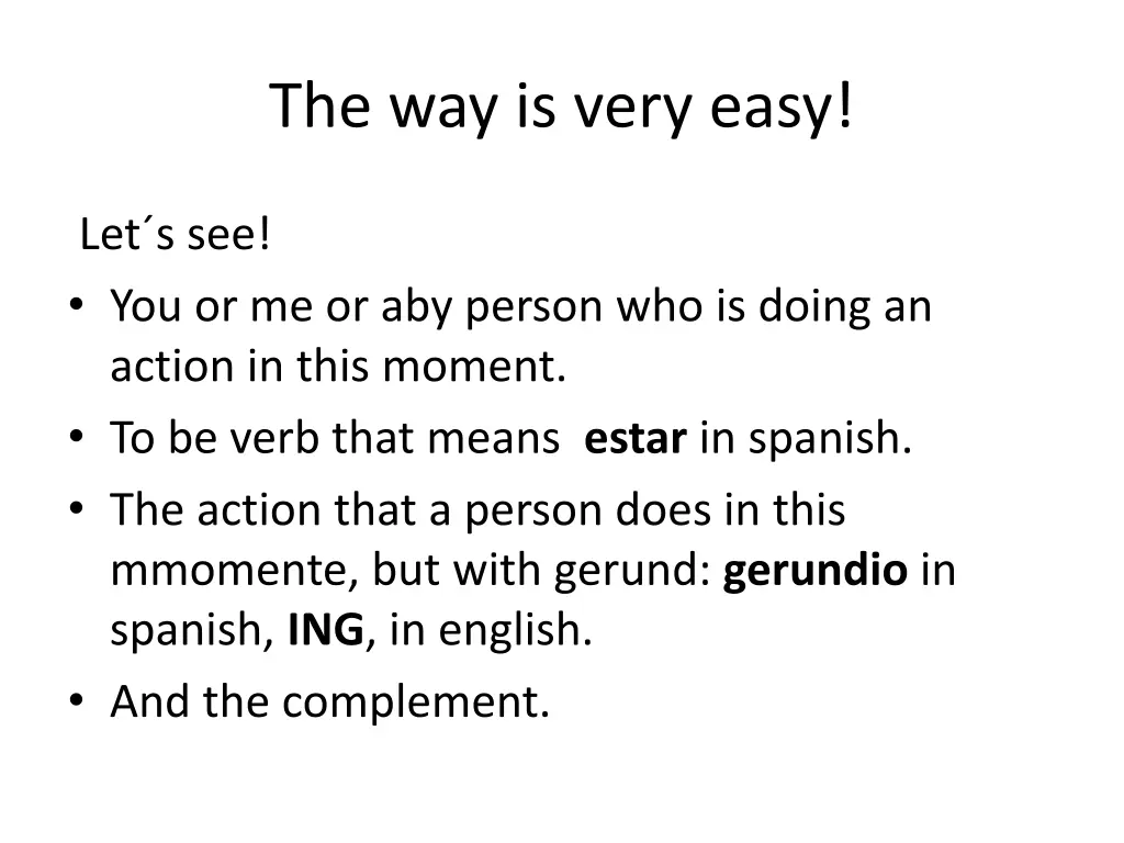 the way is very easy