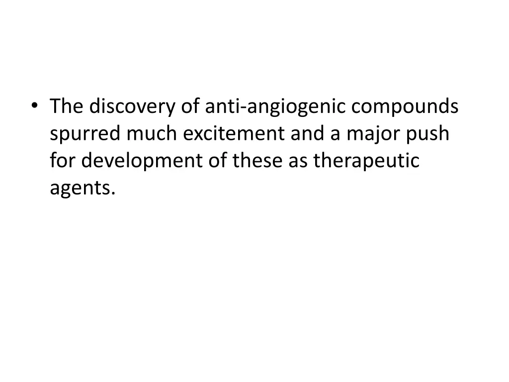 the discovery of anti angiogenic compounds