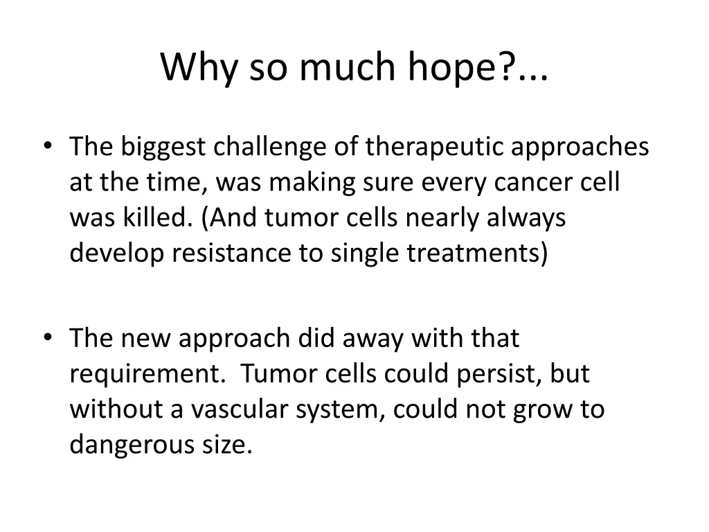 why so much hope