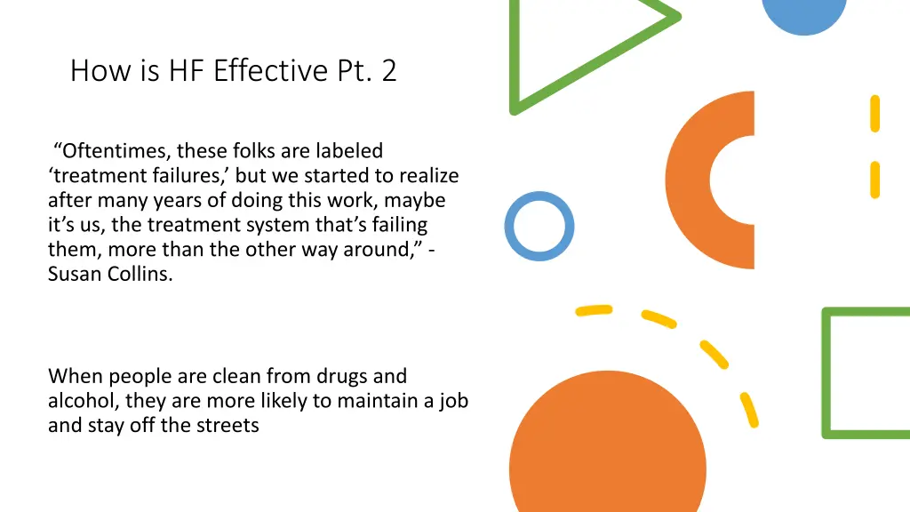 how is hf effective pt 2