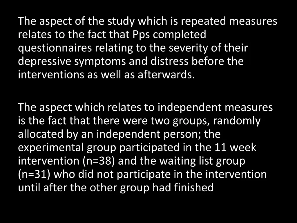 the aspect of the study which is repeated