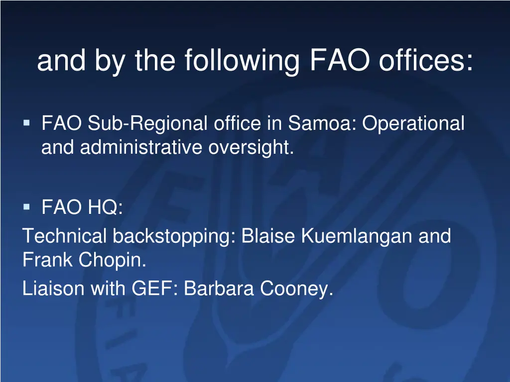 and by the following fao offices