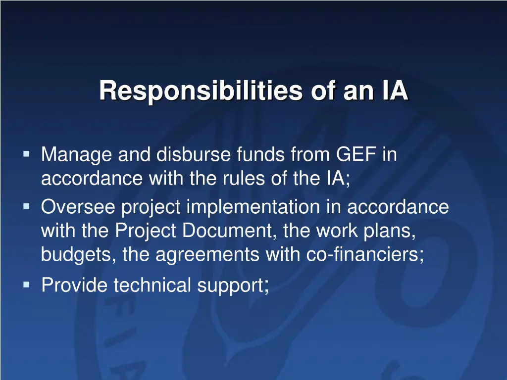 responsibilities of an ia