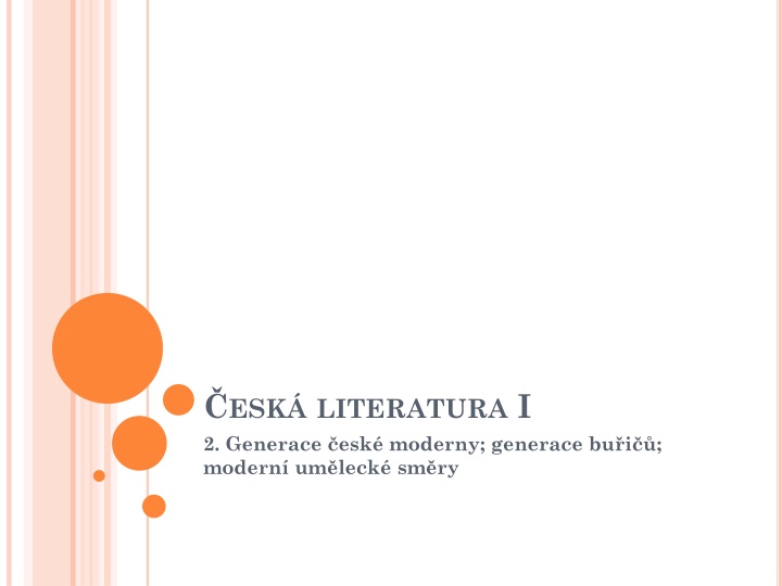 esk literatura i 2 generace esk moderny generace