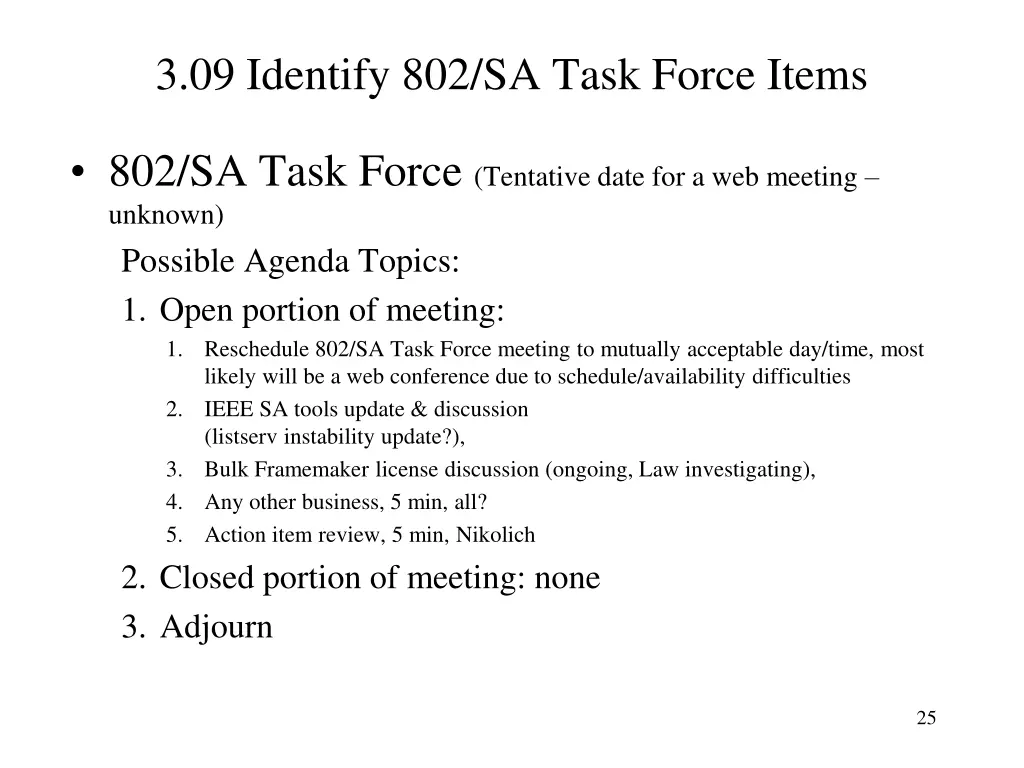 3 09 identify 802 sa task force items