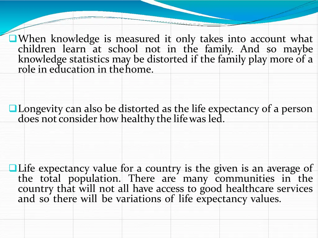 when knowledge is measured it only takes into