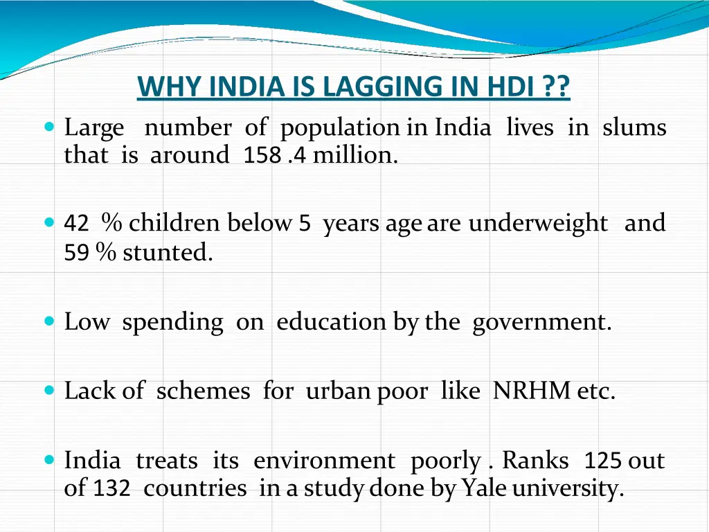 why india is lagging in hdi large number