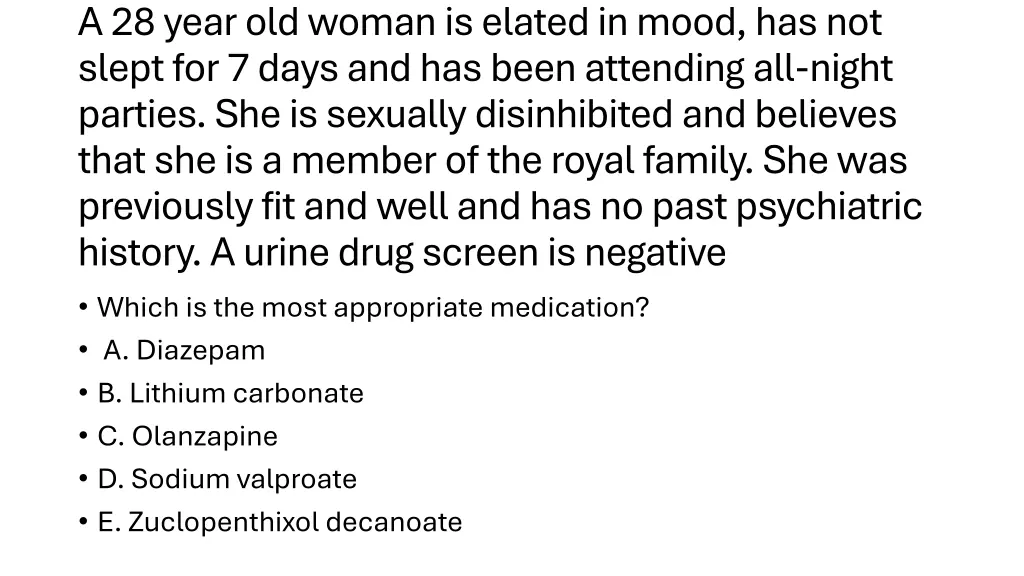 a 28 year old woman is elated in mood