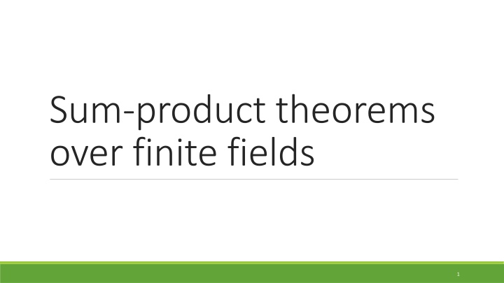 sum product theorems over finite fields
