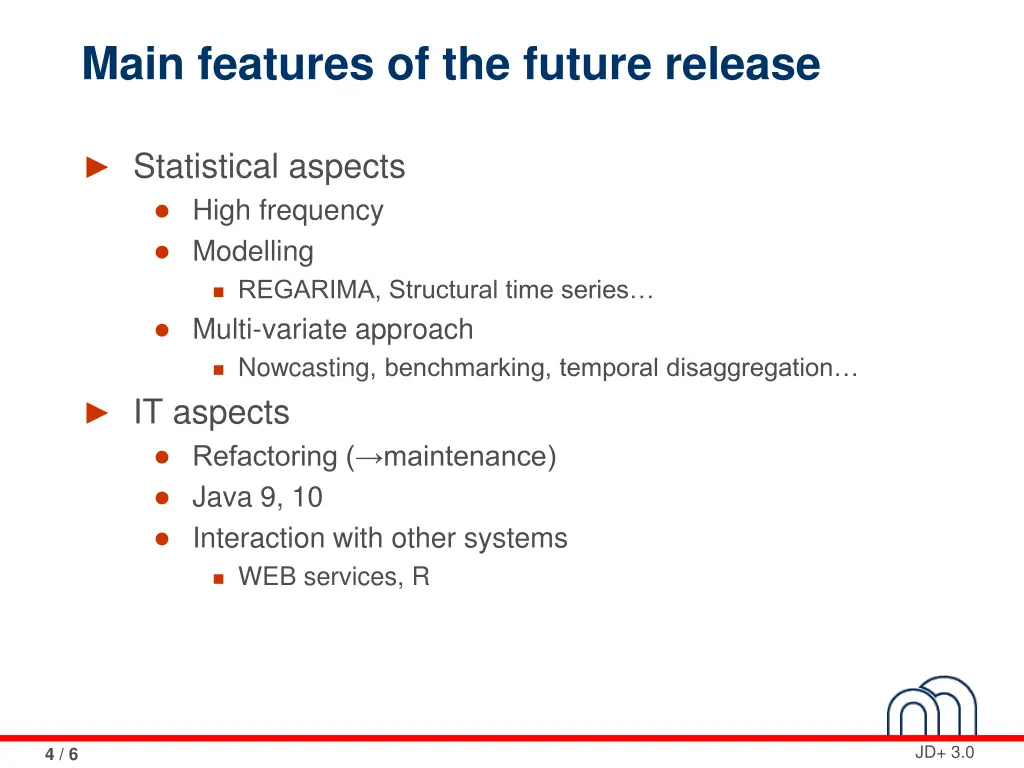 main features of the future release