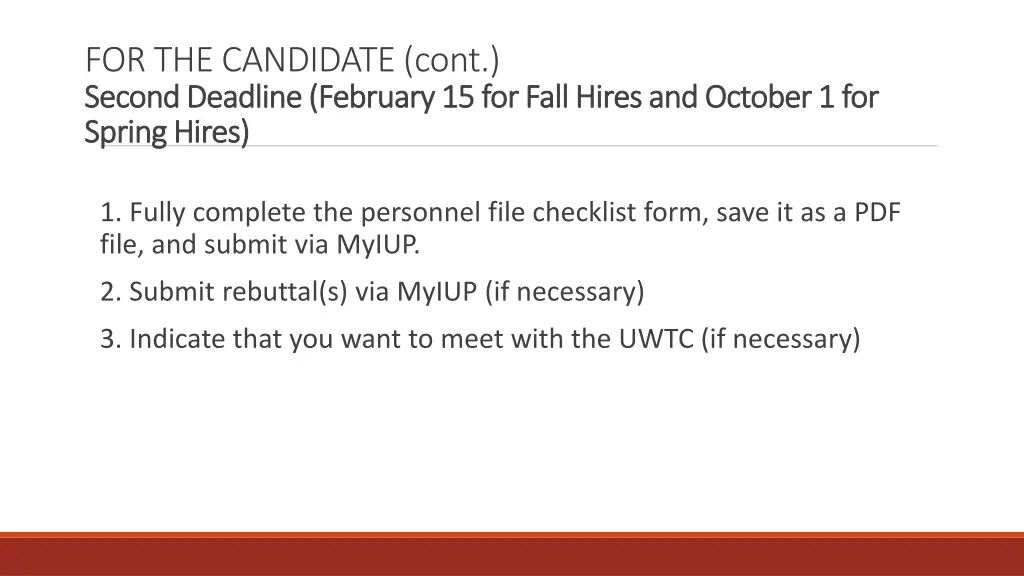 for the candidate cont second deadline february