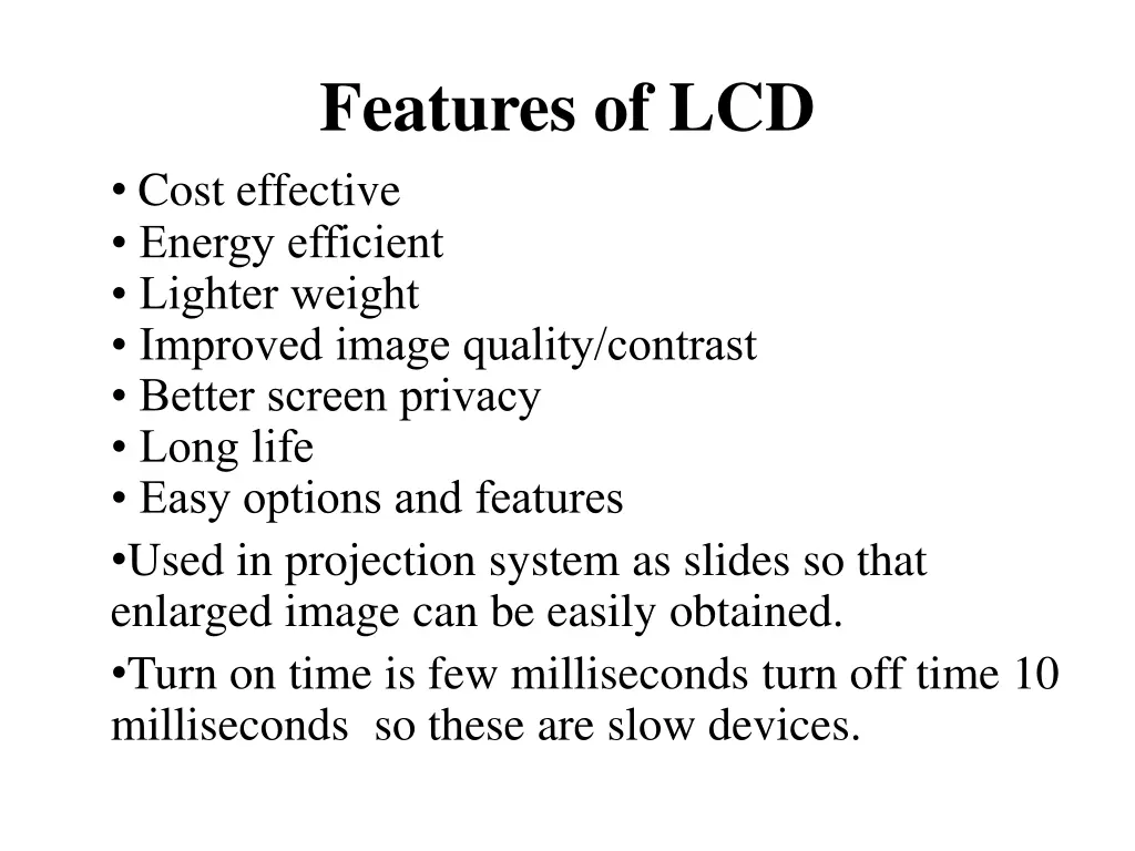 features of lcd cost effective energy efficient