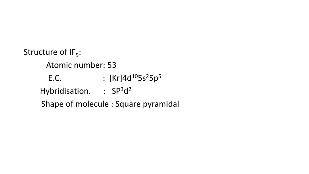 structure of if 5 atomic number