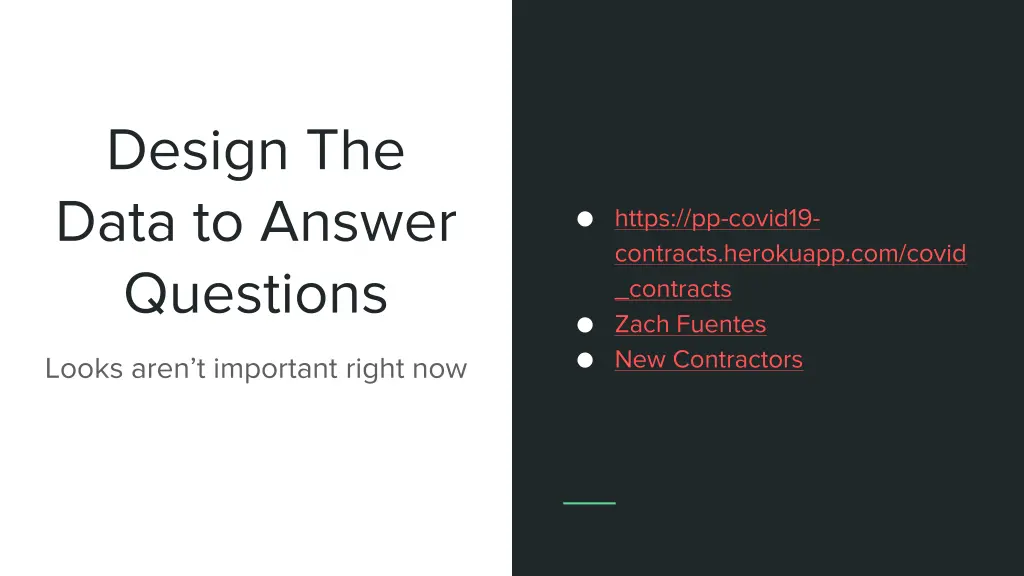 design the data to answer questions