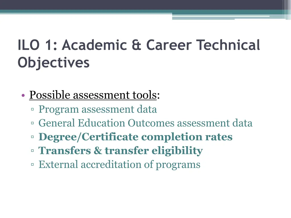 ilo 1 academic career technical objectives 3