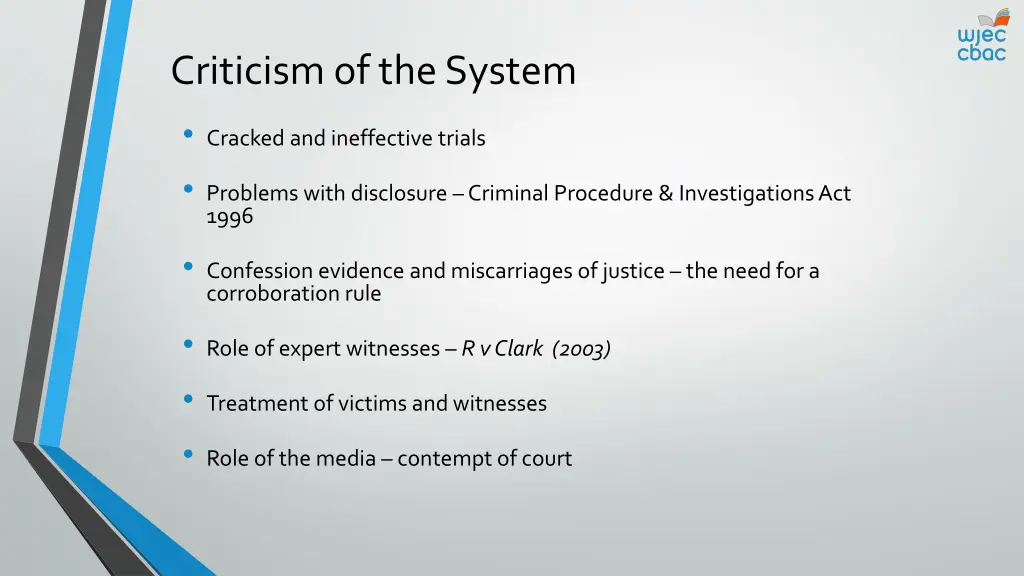 criticism of the system