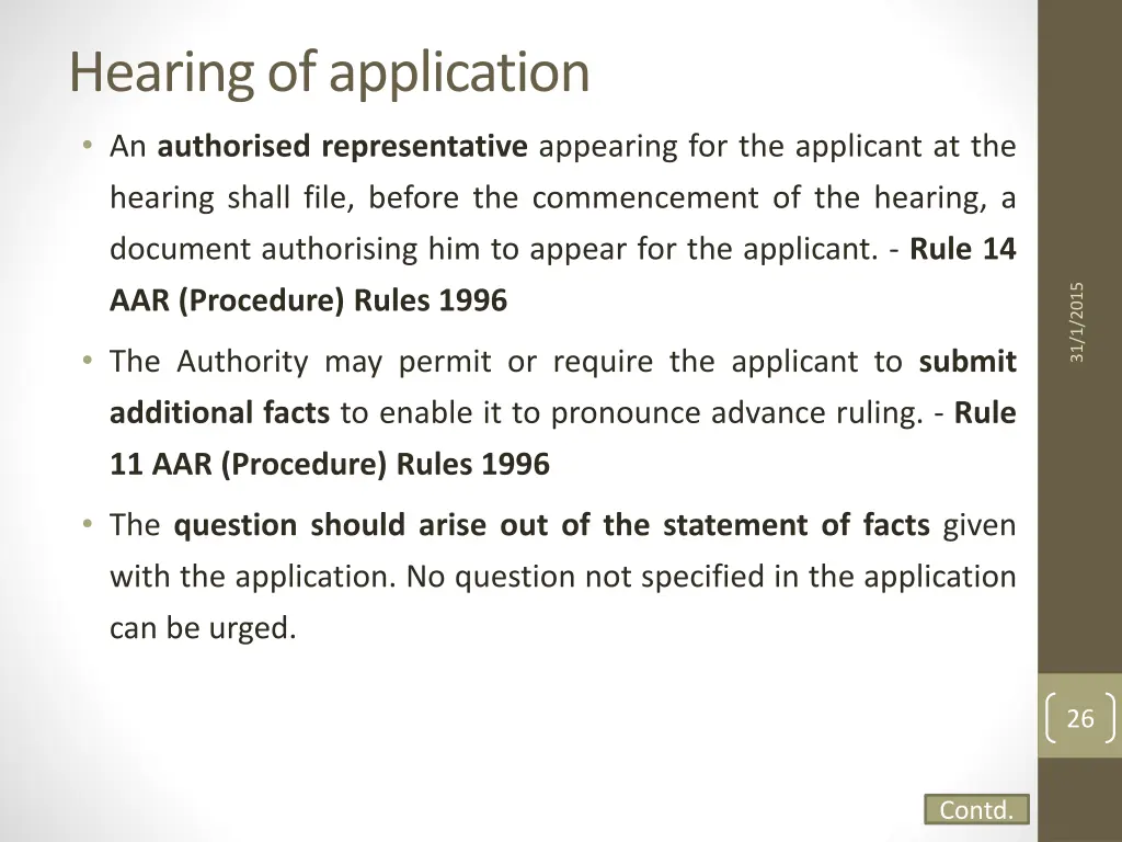 hearing of application