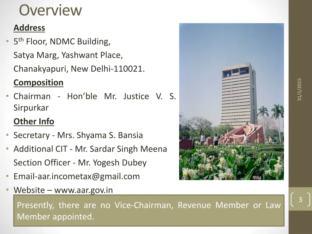 overview address 5 th floor ndmc building satya