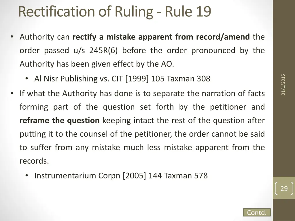 rectification of ruling rule 19