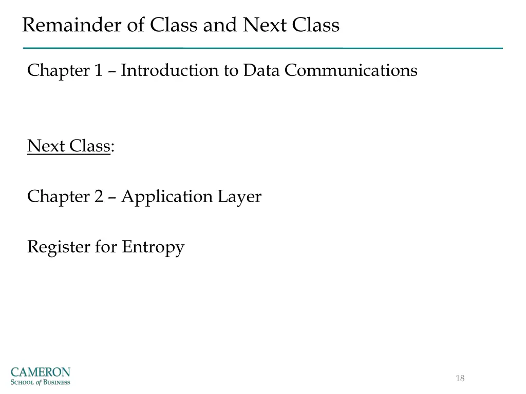 remainder of class and next class