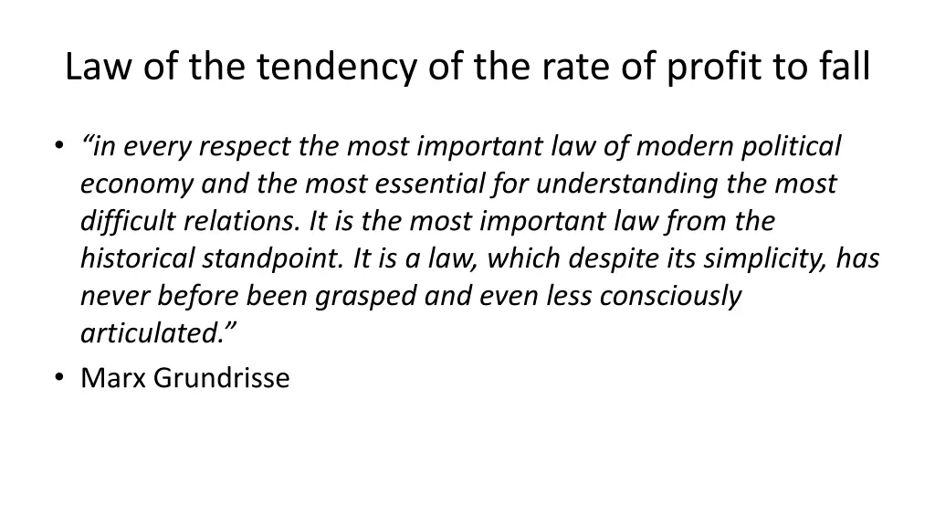 law of the tendency of the rate of profit to fall