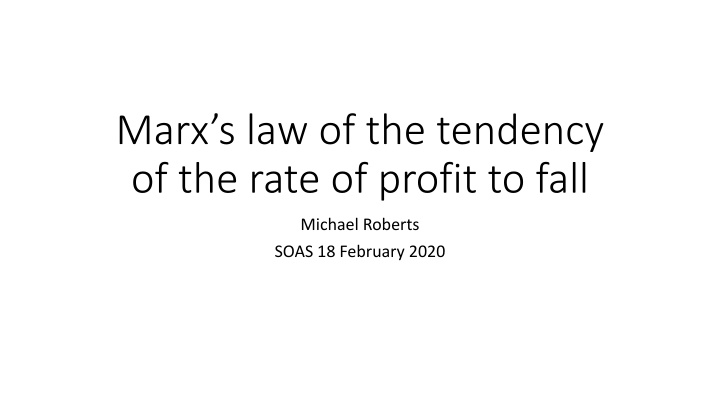 marx s law of the tendency of the rate of profit
