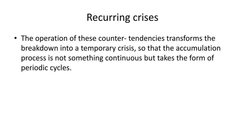 recurring crises