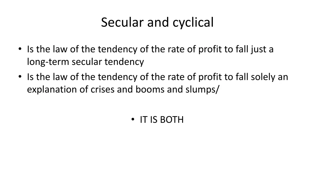 secular and cyclical