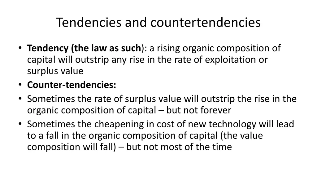 tendencies and countertendencies