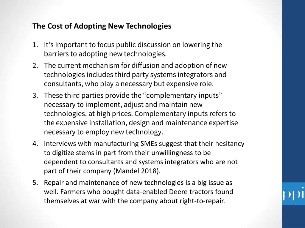 the cost of adopting new technologies
