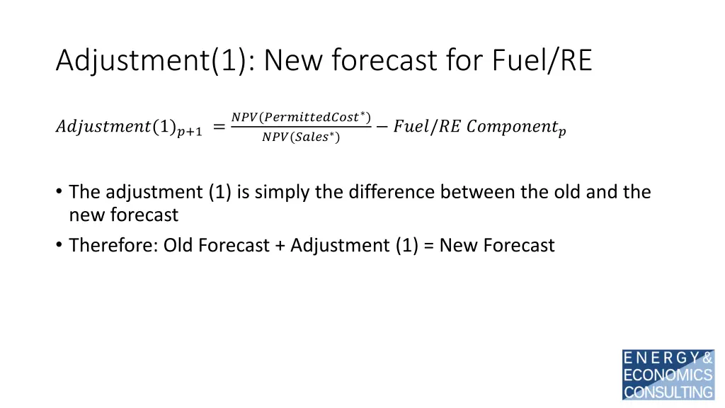 adjustment 1 new forecast for fuel re
