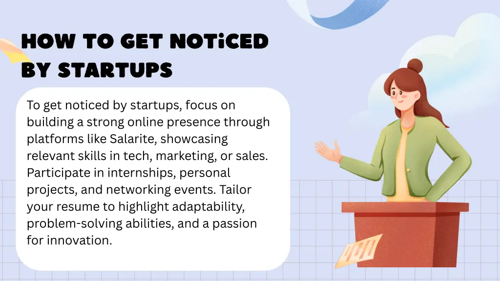 how to get noticed by startups 1