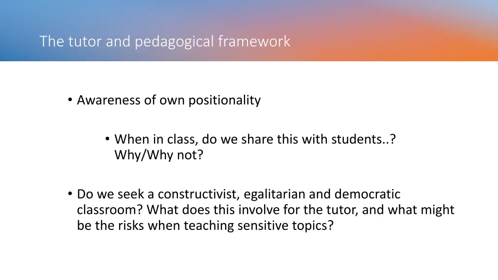 the tutor and pedagogical framework