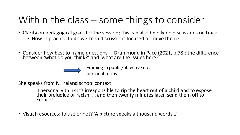 within the class some things to consider