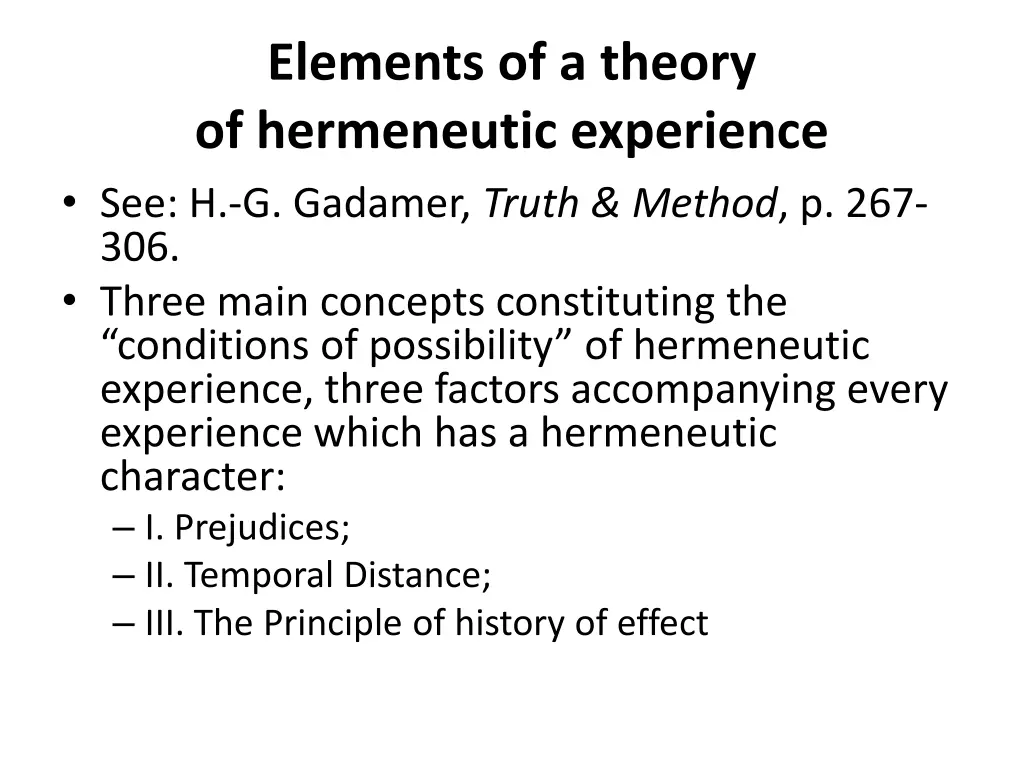 elements of a theory of hermeneutic experience