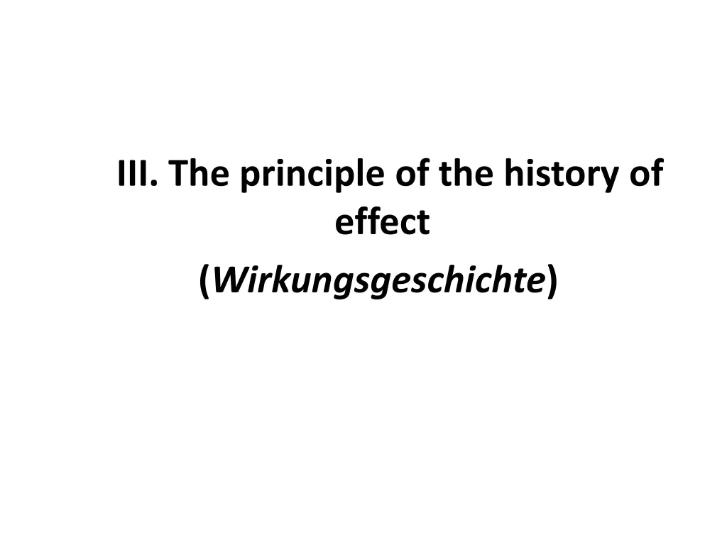 iii the principle of the history of effect
