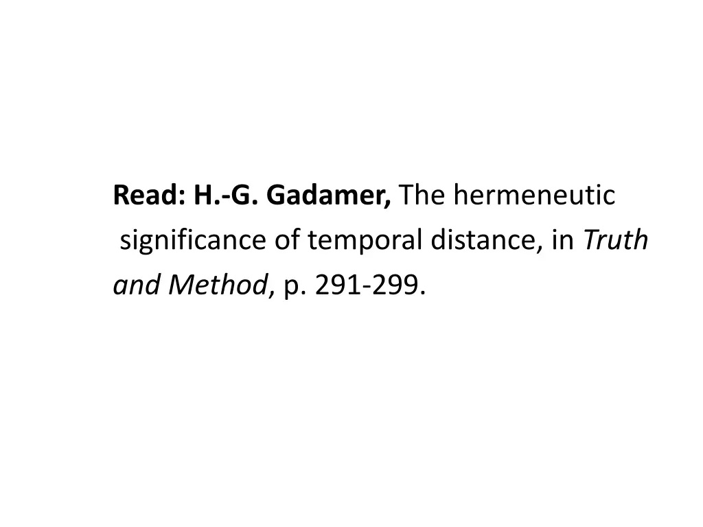 read h g gadamer the hermeneutic significance