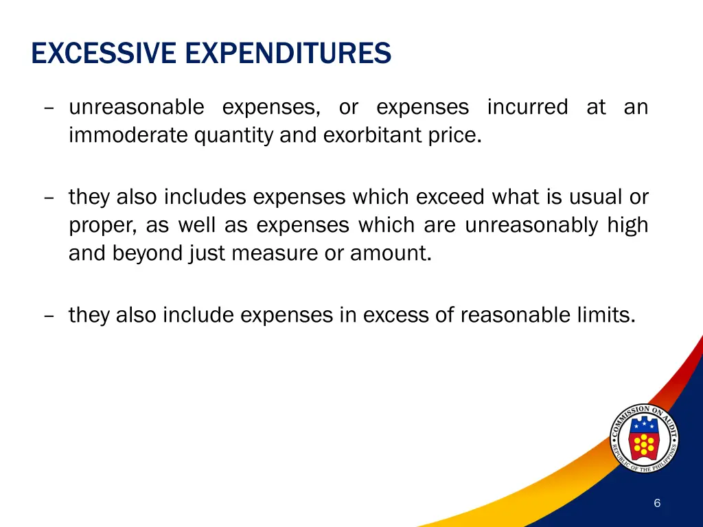 excessive expenditures