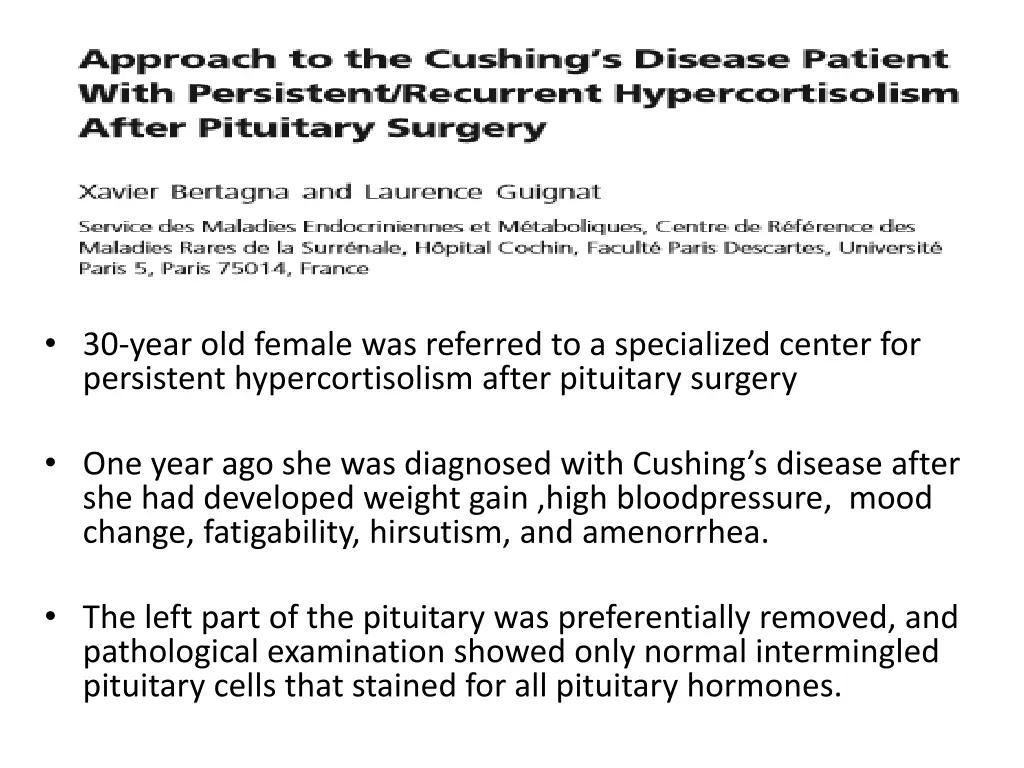 30 year old female was referred to a specialized
