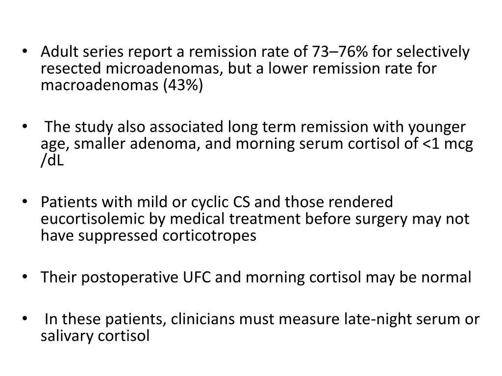 adult series report a remission rate