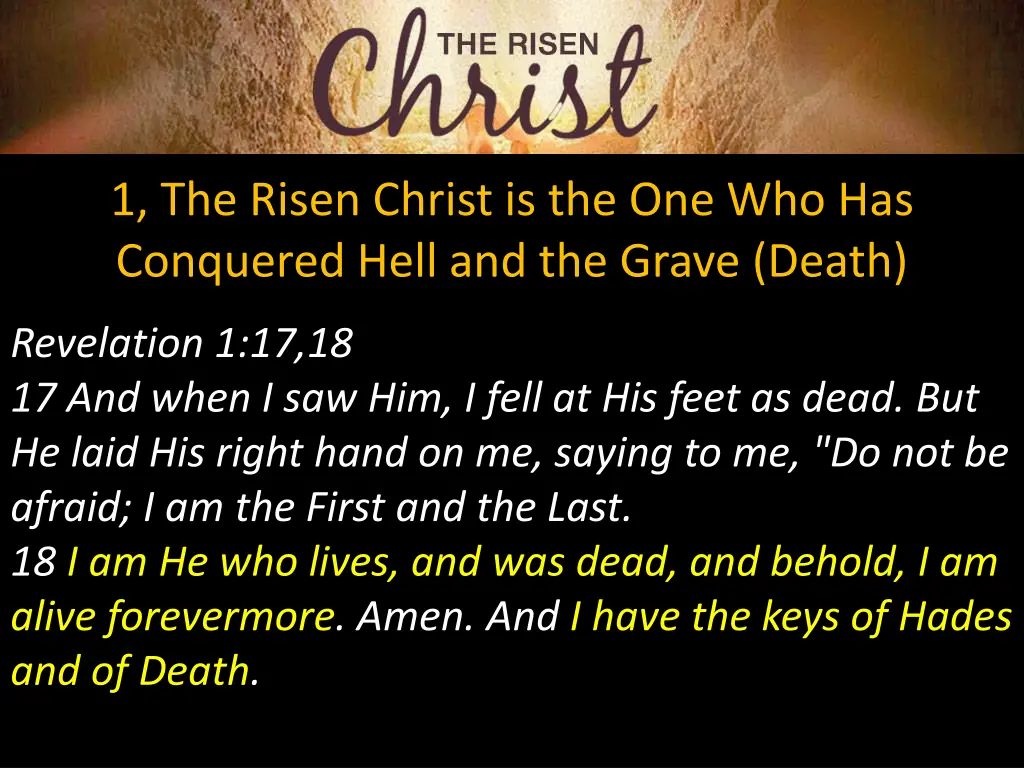 1 the risen christ is the one who has conquered