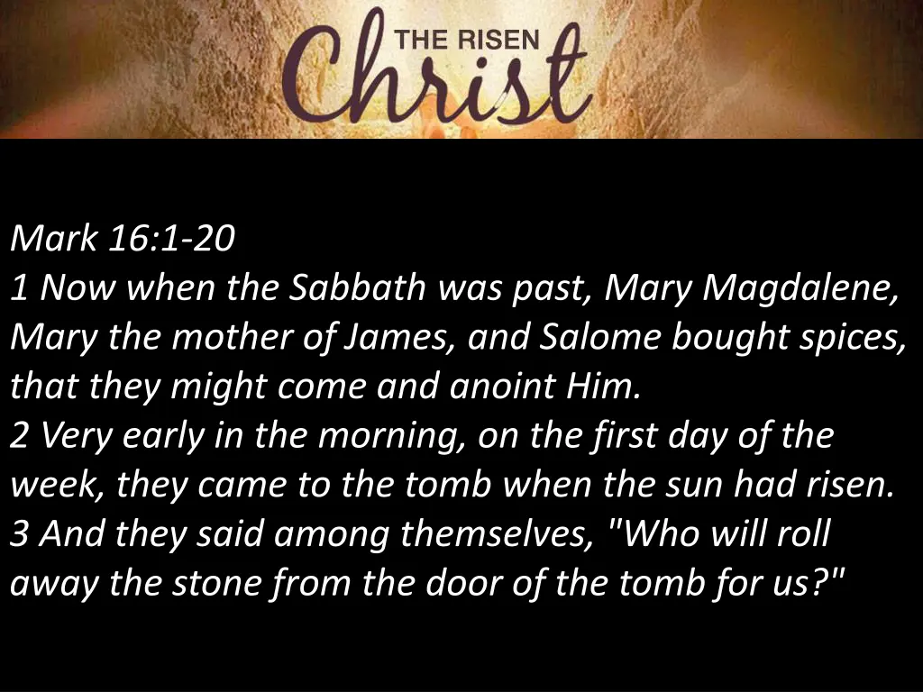 mark 16 1 20 1 now when the sabbath was past mary