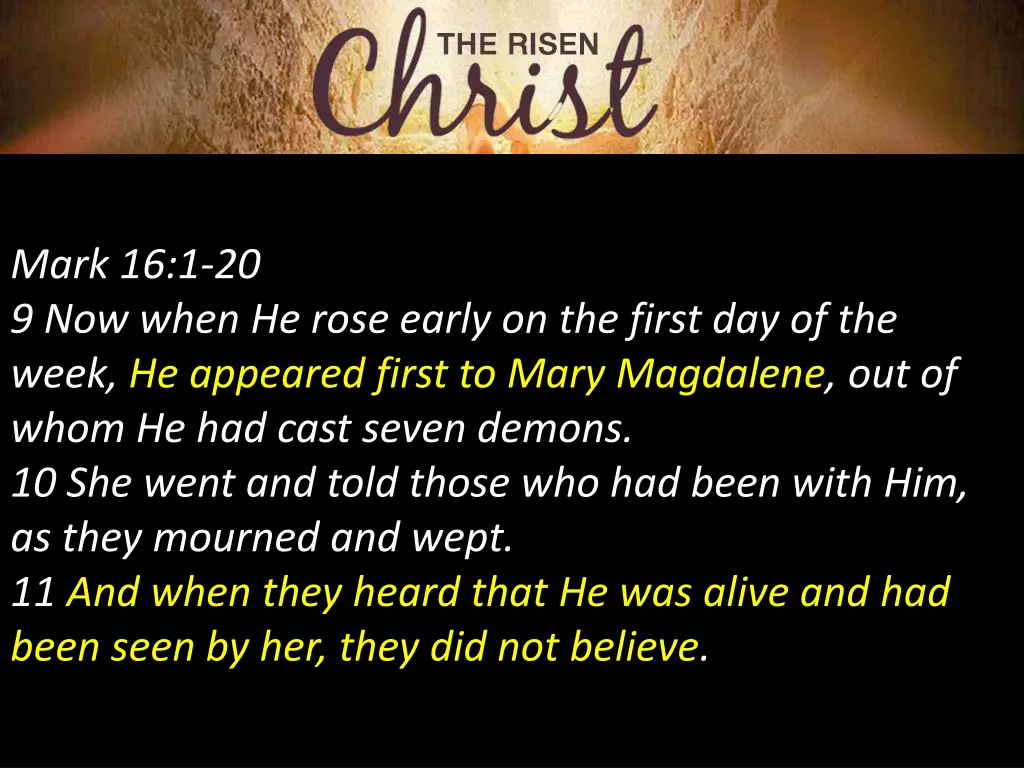mark 16 1 20 9 now when he rose early