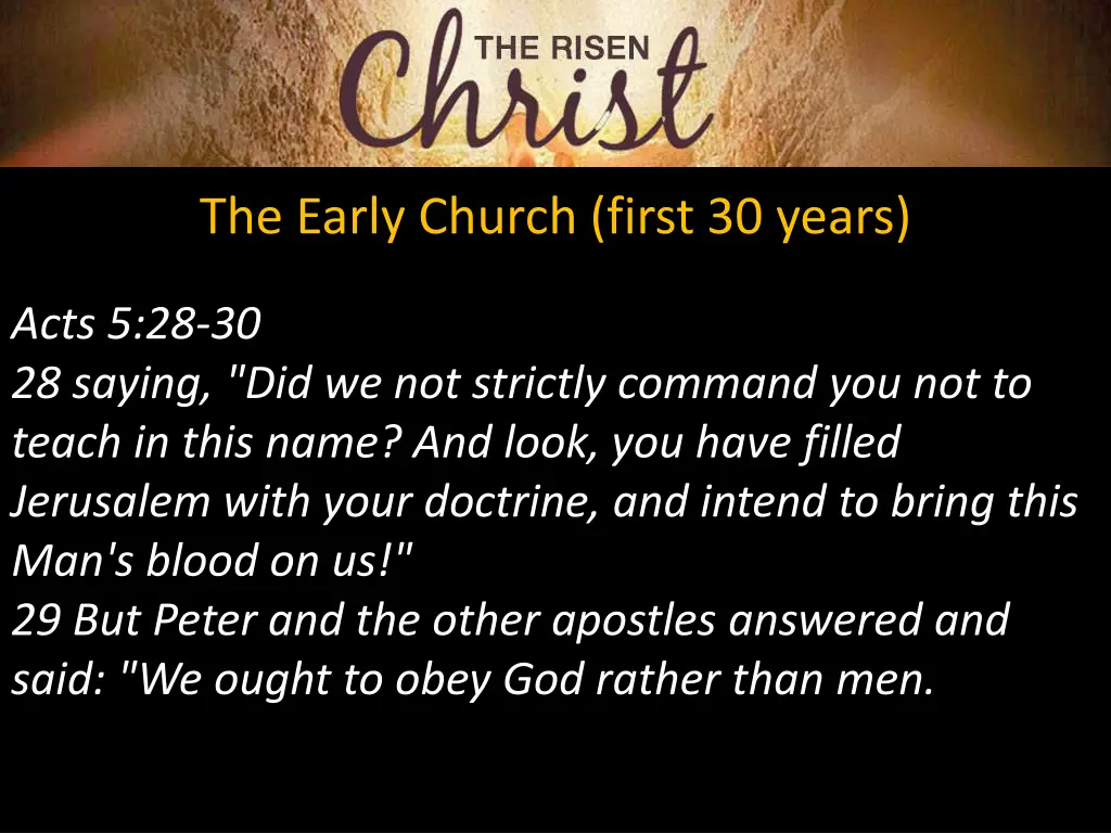 the early church first 30 years 5
