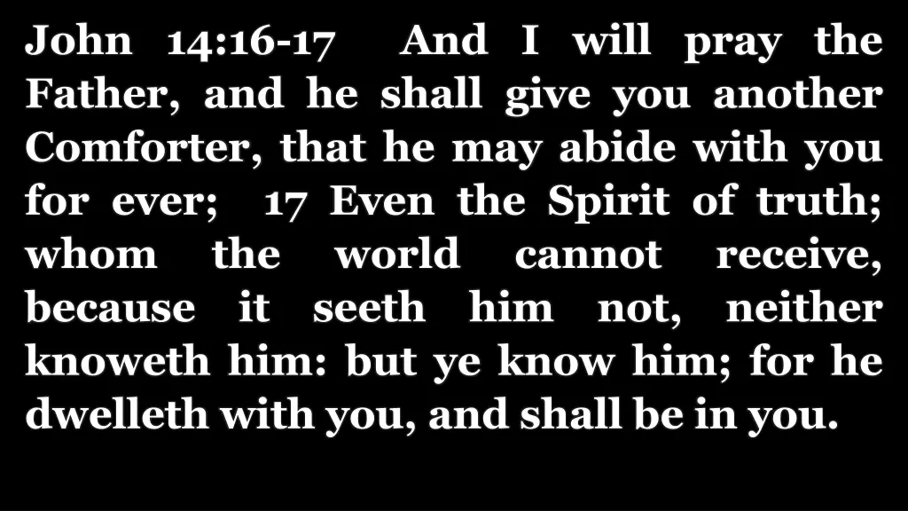 john 14 16 17 and i will pray the father