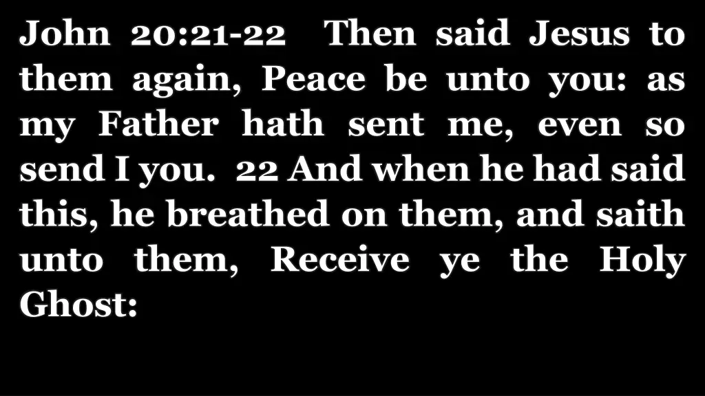john 20 21 22 then said jesus to them again peace