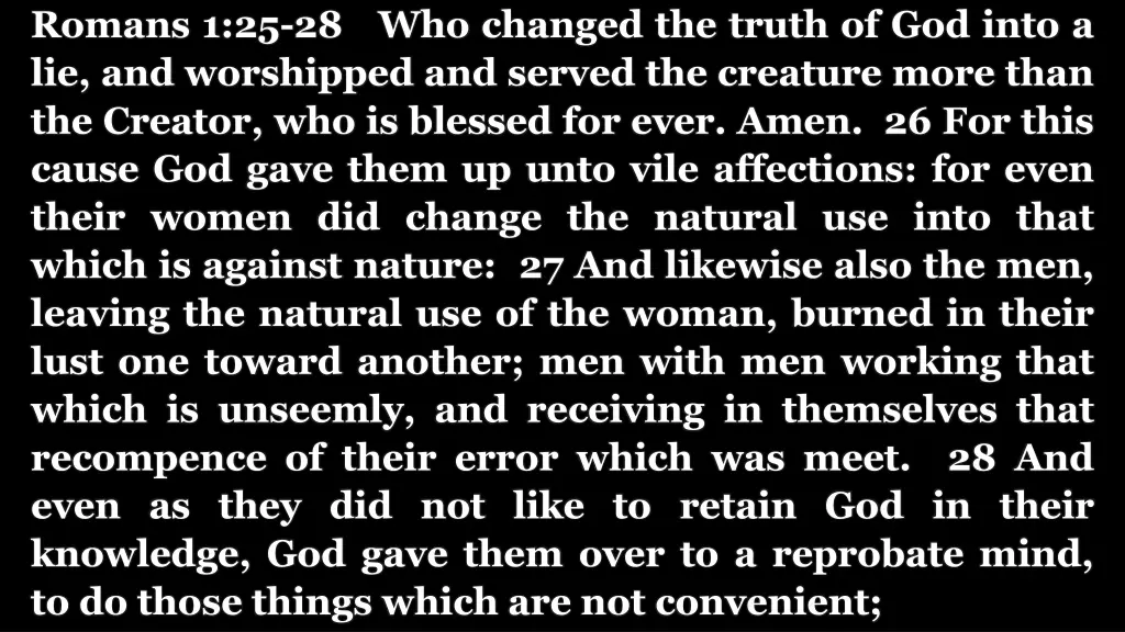 romans 1 25 28 who changed the truth of god into